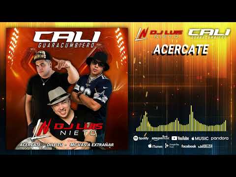 CALI GUARACUMBIERO- ACERCATE DJ LUIS NIETO CUMBIA