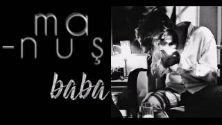 Manuş Baba - Ben Sana Vurgunum Resimi