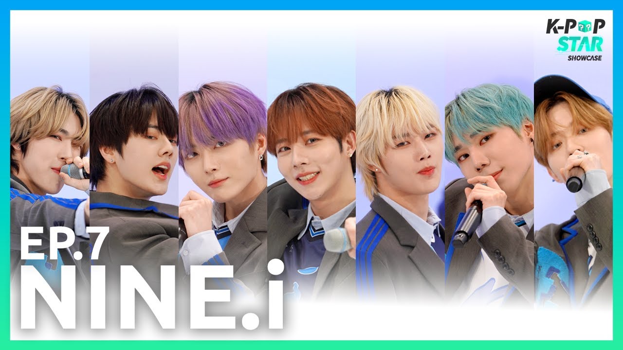 [K-POP Star Showcase] ✨In Paradise✨| Ep. 7 NINE.i