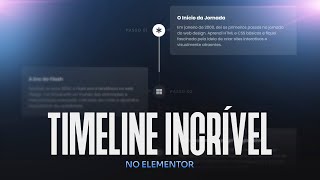 Como eu faço uma Timeline Incrível no Elementor | Dimas Ferreira