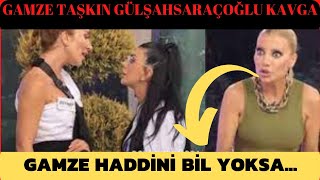 Gülşah Saraçoğlu Gamze Taşkin Kavgasi Haddi̇ni̇ Bi̇l Yoksa Ben Bi̇ldi̇ri̇ri̇m