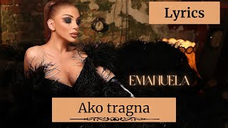 Емануела - Ако тръгна | Текст Emanuela - Ako tragna | Lyrics