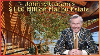 Inside Johnny Carsons 110 Million Malibu Mansion