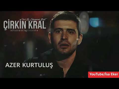 ÇUKUR 💥 AZER KURTULUŞ 💥 Çirkin Kral'ı Anlatıyor (Ben ADANA'yı Severim)