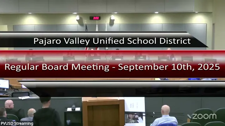 Pajaro Valley Unified School District 09/10/2025