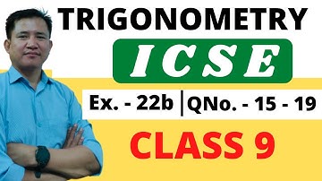 trigonometry class 9 icse 22b | icse class 9 trigonometry