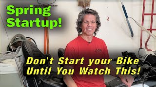 Avoid Spring Startup Disaster: Don't Start Your Bike Without Watching This First!