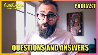YOUR QUESTIONS, MY ANSWERS | Eurovision Q&A