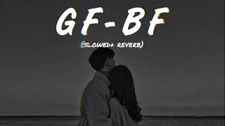 Gf_Bf-(Slowed & Reverb)LONELY HEAVEN#song#music #1millionviews #gf #slowedandreverb#lofimusic