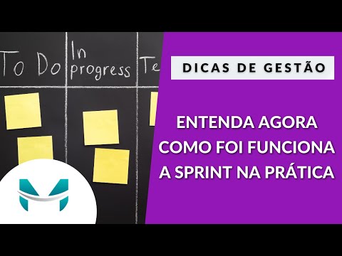 ENTENDA AGORA COMO FOI FUNCIONA A SPRINT NA PRÁTICA