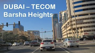 ❤ DUBAI ❤ Barsha Heights - tour around Tecom