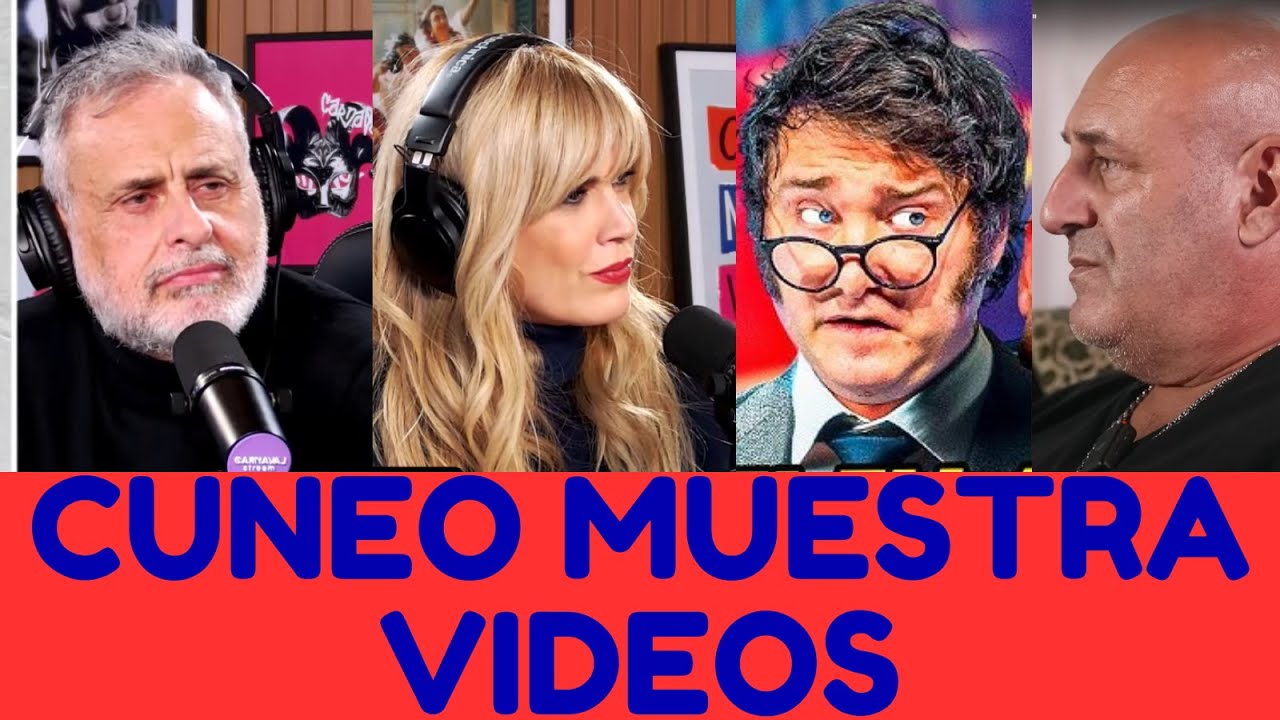 Cúneo muestra material fuerte de Milei a Canosa y Rial | 