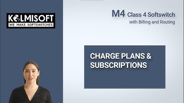 M4 Class 4 Softswitch - Charge Plans & Subscriptions