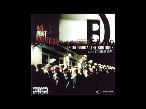 On The Floor At The Boutique (Mixed By Fatboy Slim) (1998)