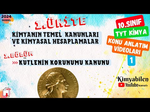 Kütlenin korunumu kanunu - KİMYANIN TEMEL KANUNLARI - 10.SINIF KİMYA -TYT KİMYA