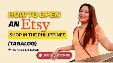 Paano mag open ng Etsy Shop + Create a Listing Step by Step Tutorial for Beginners 2024 (Tagalog PH)