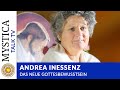 Andrea InEssenz - Das neue GottesBewusstsein