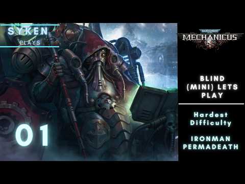 Warhammer Mechanicus (Very Hard, Ironman, Permadeath) - Episode 01