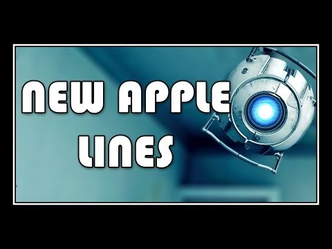 Portal 2 - New Apple Lines