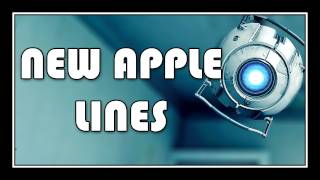 Portal 2 - New Apple Lines