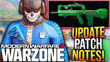 WARZONE: Full NEW UPDATE PATCH NOTES & Gameplay Changes Revealed! (MW3 New Update)
