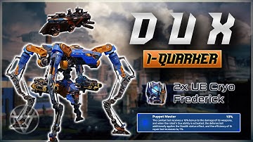 DUX 1x Quarker 2x UE Cryo w/ Frederick – Mk3 Gameplay | War Robots