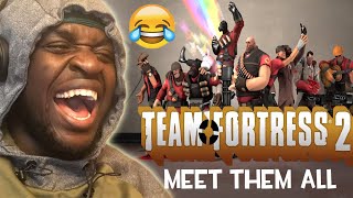 THESE ARE THE FUNNIEST VIDEO GAME CHARACTERS EVER!!!!! | Team Fortress 2  Meet Them All REACTION!!!