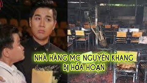 Tin nóng:Nhà hàng của MC Nguyên Khang ở Phú Quốc bị "bà hoả" ghé thăm - Tin tức 368