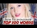 Pronounce the 100 Most Common English Words PERFECTLY  British English Pronunciation