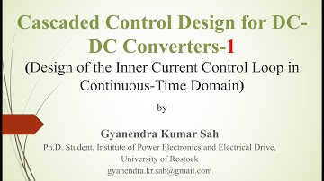 Design of the Current Controller for DC-DC Converters in Continuous-Time Domain (1/5)