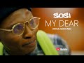 Sosi  my dear official music