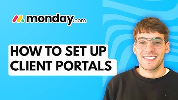 How to Set Up Client Portals on Monday.com [2025 Guide]