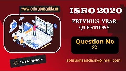 ISRO CS 2020 Q52 | COMPILER DESIGN | SOLUTIONS ADDA | CS TEST SERIES |PYQS| EXPLAINED BY ISRO AIR-1