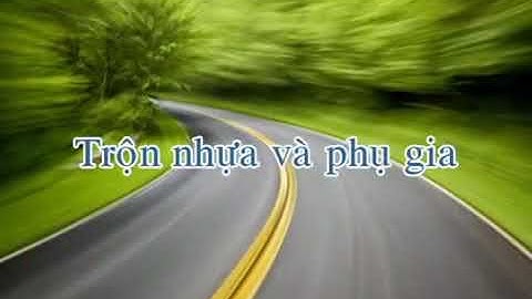 Công nghệ tái sinh nhựa cào bóc mặt đường tại trạm trộn