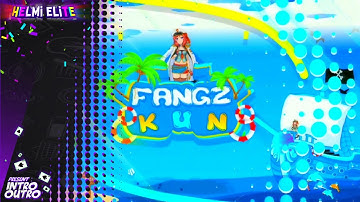 FangzKun,V3||2D Intro||Paid||Made On Android 100%