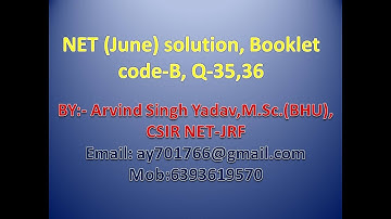 NET JUNE solution, Booklet code-B, q no-35 and 36