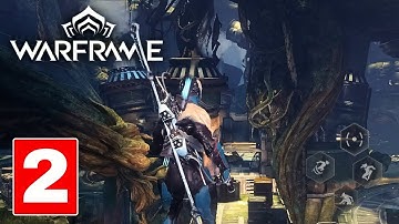 Warframe - Android Version Part 2 Gameplay (Android/iOS)