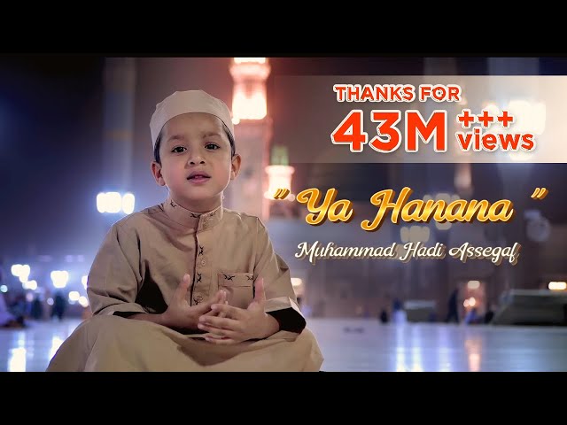 Muhammad Hadi Assegaf - Ya Hanana (Official Lyric Video) class=