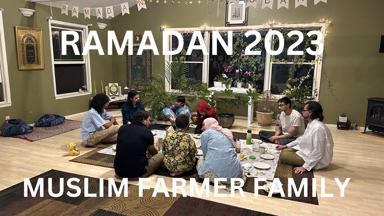 SPEND THE DAY WITH A MUSLIM FARMER FAMILY ON THE MONTH OF RAMADAN 2023