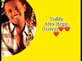 Teddy afro itegie lyrics