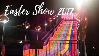 EASTER SHOW 2017 | VLOG | THE LIFE OF B