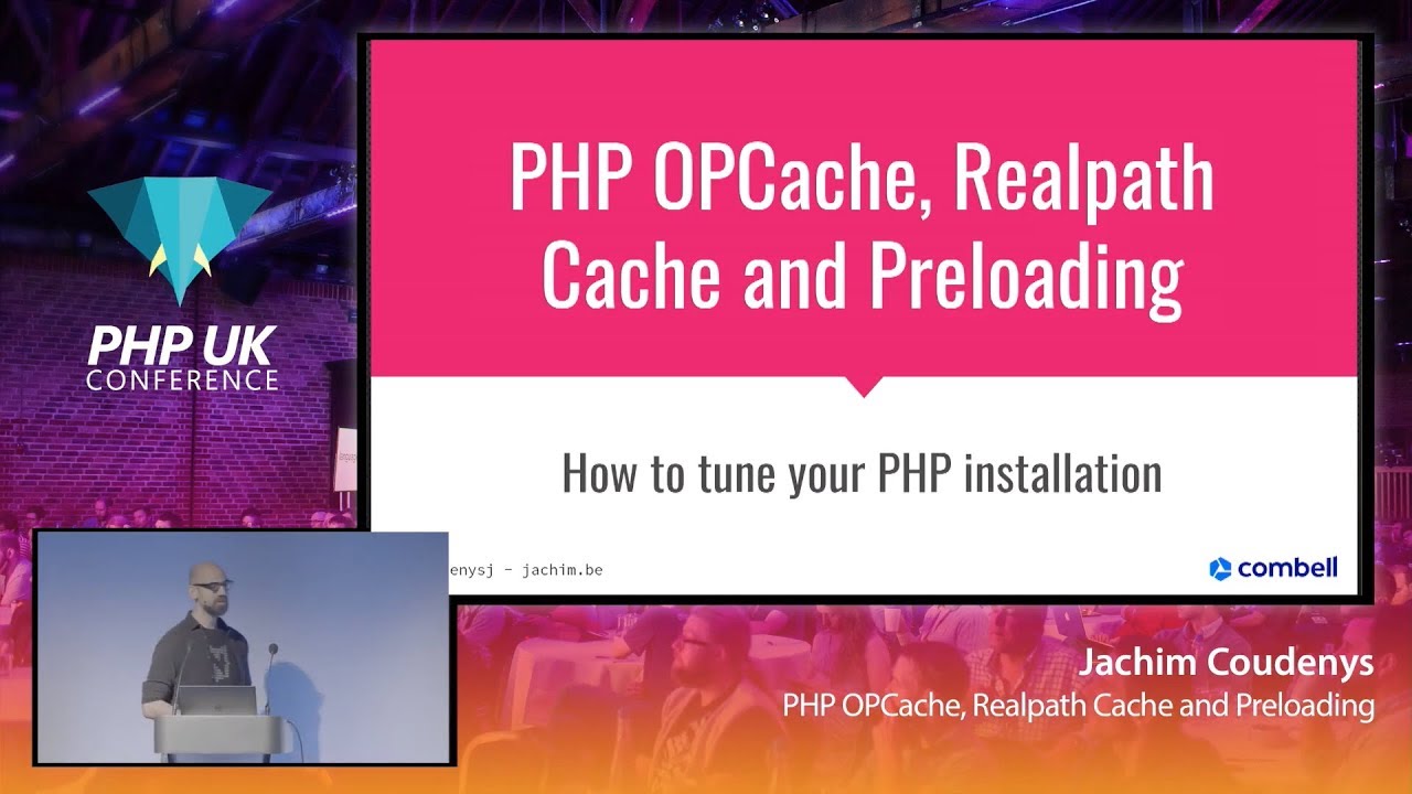 php realpath  2022 New  PHP OPCache, Realpath Cache and Preloading - Jachim Coudenys - PHP UK 2020