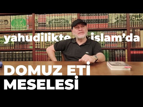 Yahudilik ve İslam'da Domuz Eti - Mustafa Öztürk