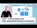 SAP Funktionalität für Dokumentenarchivierung