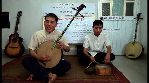 DẠY ĐÀN NGUYỆT CHO NGƯỜI DỐT CỰC DỐT CƠ BẢN p4.10 bai 5