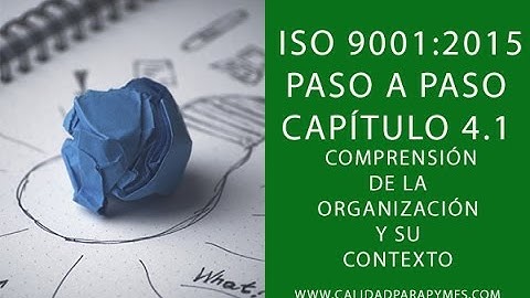 Curso ISO 9001 gratuito Capítulo 4.1