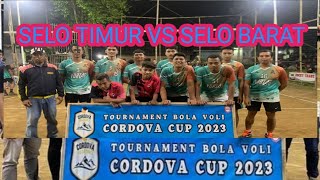 SELO TIMUR VS SELO BARAT ll CORDOVA CUP