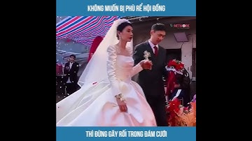 Không Muốn Bị Phù Rể Hội Đồng Thì Đừng Gây Rối Trong Đám Cưới #foryou #fyp #giaitri