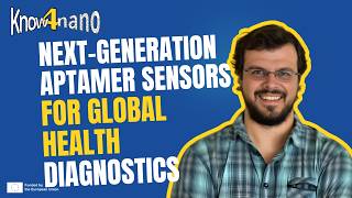 Engineering Aptamer-Based Sensors for Faster Disease Detection | Dr. Claudio Parolo