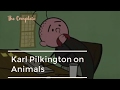 The complete karl pilkington on animals a compilation with ricky gervais  steve merchant
